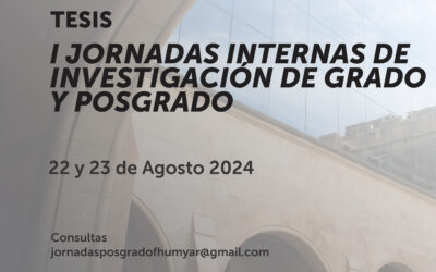 I Jornadas Internas de Investigación de Grado y Posgrado